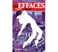 Les Effacés - Tome 5 - Sombre Aurore