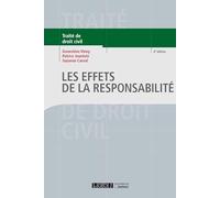 LES EFFETS DE LA RESPONSABILITE 4EME EDITION