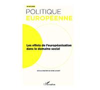 Sophie Jacquot – Les effets de l'européanisation dans le domaine social – Broché – L'Harmattan