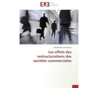 Les effets des restructurations des sociétés commerciales - Mohamadou Hamady Dia - Universitaires Europeennes - broché - Etude