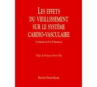 Les Effets Du Vieillissement Sur Le Système Cardio-Vasculaire
