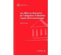 Les effets en droit prive de l obligation d identifier l ayant droit economique PODA E. (Auteur)