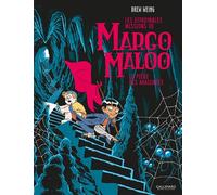 Les Effroyables Missions de Margo Maloo Le Piège des araignées - Drew Weing - Gallimard Bd - cartonné - Bande dessinée jeunesse