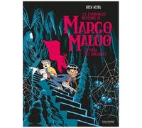 Les Effroyables Missions De Margo Maloo - Tome 3 - Le Piège Des Araignées