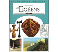 Les égéens - les premiers européens - CELESTINA MILANI - Paris Mediterranee - cartonné - Livre