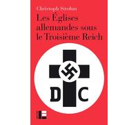 Les Églises allemandes sous le IIIe Reich - STROHM-C - Labor Et Fides - broché - Essai