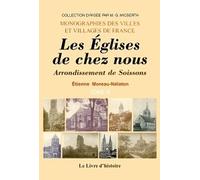 Les eglises de chez nous arrondissement de soissons. pont-arcy a vuillery. iii.