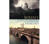 Les églises de la ville de Wren à travers le temps