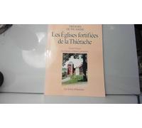 Les Eglises fortifiées de la Thiérache