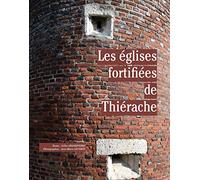 Les églises fortifiées de Thiérache