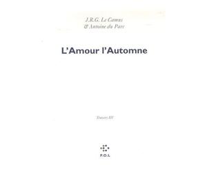 Les Eglogues - Tome 3 - Travers - Tome 3, L'amour L'automne