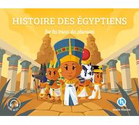 Quelle histoire – Les égyptiens (Classique +) : Sur les traces des pharaons