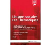 les élections des représentants du personnel: le protocole d'accord préélectoral