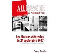 Les élections fédérales du 24 septembre 2017 Hans Stark (Auteur), Jérôme Vaillant (Auteur)