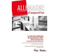 Les élections fédérales du 26 septembre 2021 Bilan et perspectives, les partis dans les élections - Etienne Dubslaff - Presses Universitaires Du Septen-Trion - broché - Revue