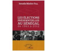 Les Élections Présidentielles Au Sénégal De 1963 À 2012