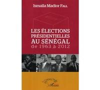 Les Élections Présidentielles Au Sénégal De 1963 À 2012