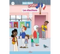 Les élections Stéphanie Redoulès (Auteur), Candela Ferrandez (Illustration)