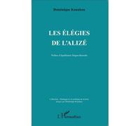Les Élégies de l'Alizé - Dominique Kounkou - L'harmattan - broché - Essai