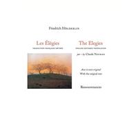 Les élégies - The elegies - Friedrich Hölderlin - Ressouvenances - broché - Poésie