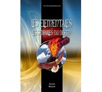 Les Elémentales : les semailles du destin