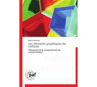 Les éléments graphiques de l'affiche - Marechal-B - P.academiques Francophones - broché - Essai