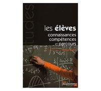Les Élèves : Connaissances, Compétences Et Parcours