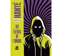 Les élèves de l'ombre (Hanté) (French Edition)