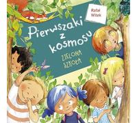 Les élèves de première année de l'espace L'école verte Rafa³ Witek (Buch auf Polnisch)