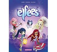 Les Elfées - Tome 5