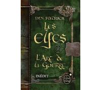 Les Elfes - L'Art de la guerre