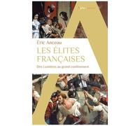 Les élites françaises: Des Lumières au grand confinement – Alpha