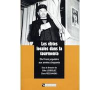 Les Elites locales dans la tourmente : Du Front Populaire aux années cinquante