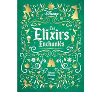 Les Elixirs Enchantés Disney