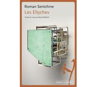 Les eltychev - Roman Sentchine - Noir Sur Blanc - broché - Roman