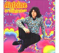 Antoine - Les Elucubrations