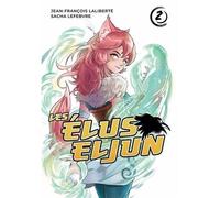 Les elus eljun v 02 - Jean-François Laliberté - Michel Quintin Eds - broché - Manga