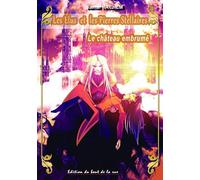 Les Elus et les Pierres stellaires tome II - Le château embrumé