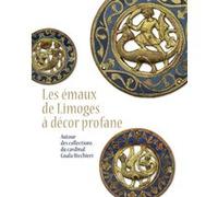 Les emaux de limoges a decor profane Collectif (Auteur)