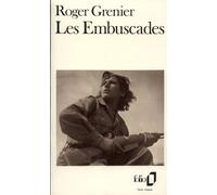 Les embuscades - Roger Grenier - Gallimard - Poche - Livre