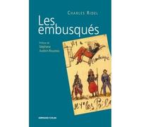 Les embusqués - Charles Ridel - Armand Colin - broché - Essai
