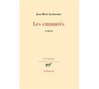 Les emmurés - - Jean-Marie Laclavetine - Gallimard - Livre