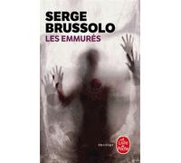 Les Emmurés - Serge Brussolo - Lgf - Poche - Roman