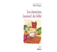Les émotions (autour) du bébé - Michel Dugnat - Eres - broché - Essai