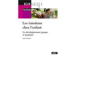 Les émotions chez l'enfant Le développement typique et atypique - Evelyne Thommen - Belin Éducation - broché - Scolaire / Universitaire