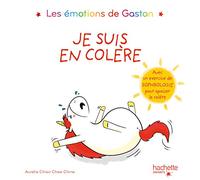 Les émotions de Gaston - Je suis en colère