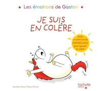 Les Émotions De Gaston - Je Suis En Colère