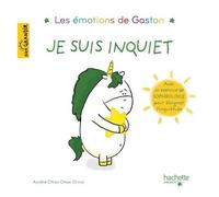 Les Émotions De Gaston - Je Suis Inquiet