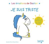 Les émotions de Gaston - Je suis triste