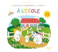 Les émotions de Gaston la licorne à l'école - Livre animé